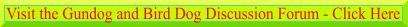 Gundog and Bird Dog Discussion Forum